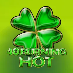 40 Burning Hot
